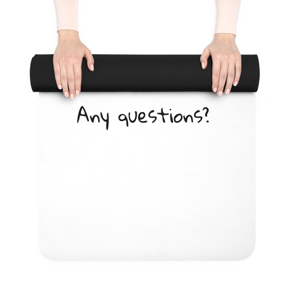 Yoga Mat — Funny "This is my yoga mat. Any questions?" Cartoon Design
