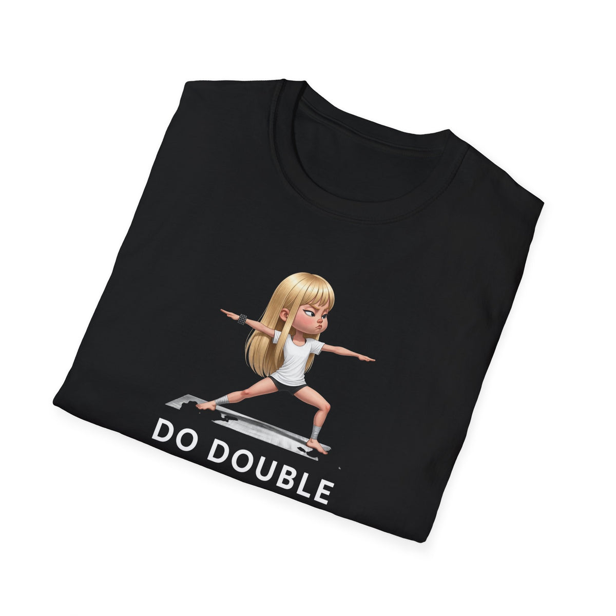 T‑Shirt — 'Do Double of What You Hate' Motivational Skate Girl Tee