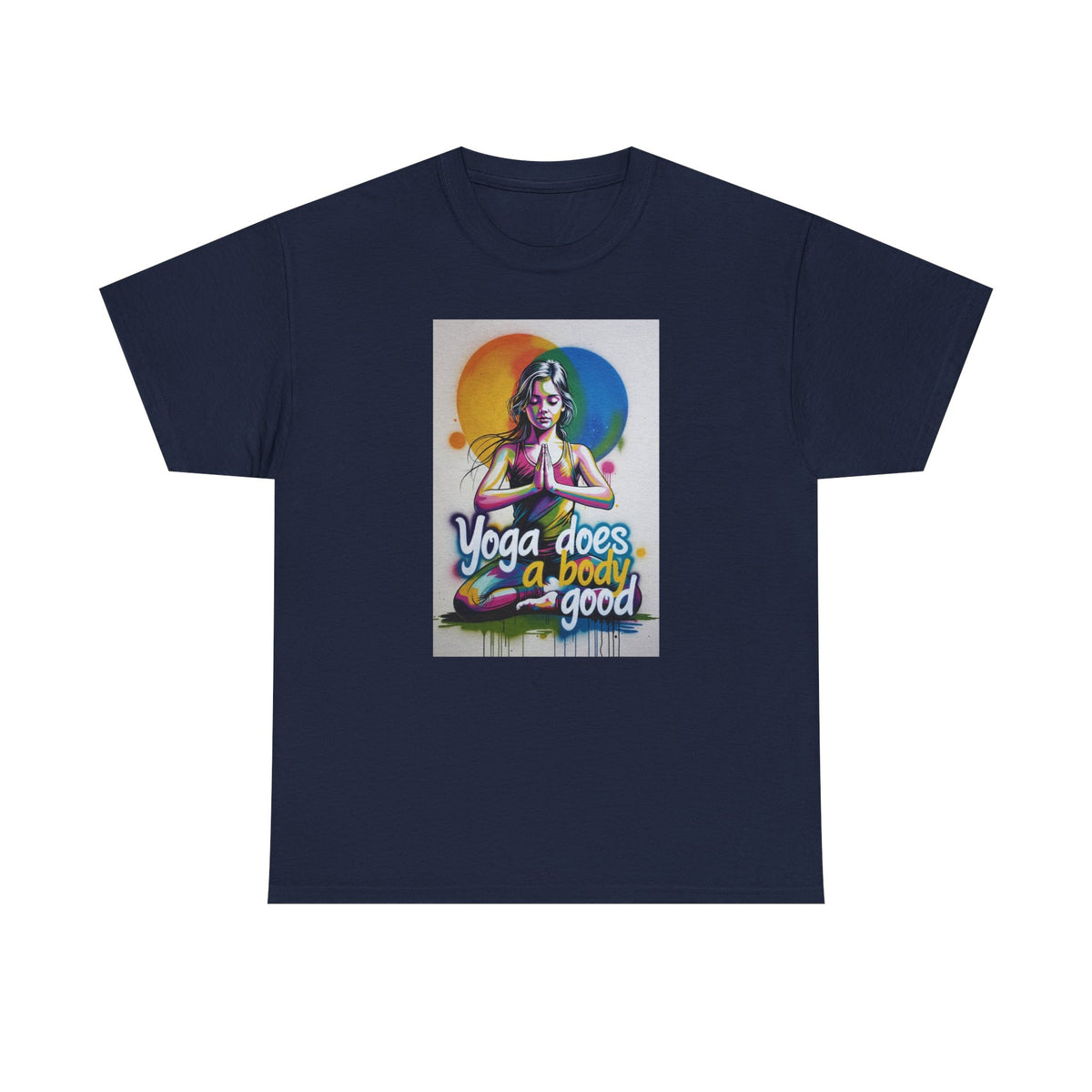 Yoga Does a Body Good T-Shirt — Colorful Meditation Graphic Tee for Yogis